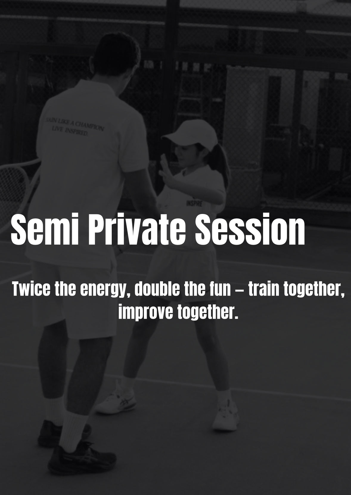 Semi Private Session
